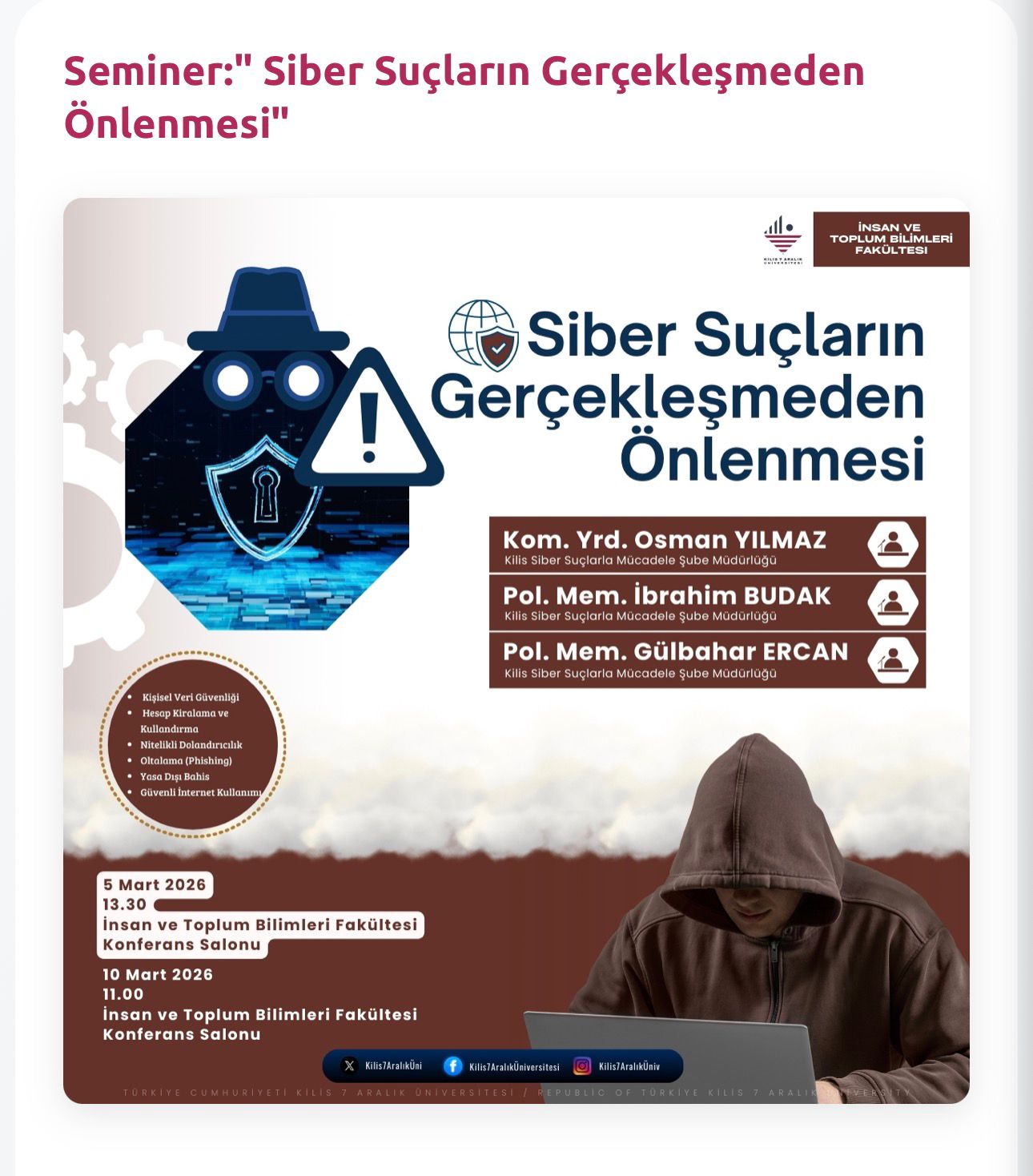 Seminer: Siber Suçların Gerçekleşmesinin Önlenmesi