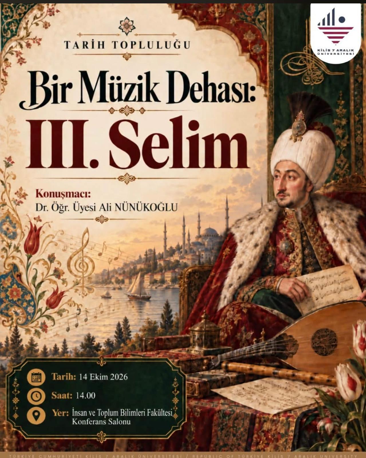Seminer "Bir Müzik Dehası: III. Selim"
